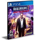 Dead Rising 2 Off The Record Ps4 e Ps5 Mídia Digital